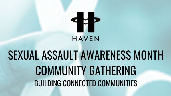 Sexual Assualt Awareness Month Community Gathering